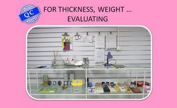 FOR THICKNESS, WEIGHT ... EVALUATING